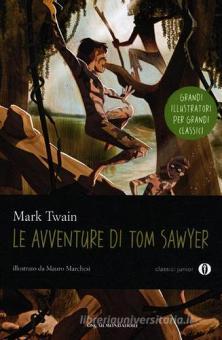 Copertina di LE AVVENTURE DI TOM SAWYER