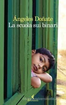 Copertina di LA SCUOLA SUI BINARI