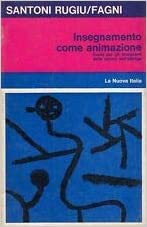 Copertina di INSEGNAMENTO COME ANIMAZIONE