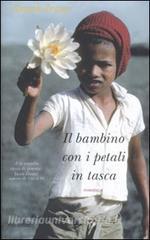 Copertina di Il bambino con i petali in tasca