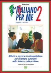 Copertina di L'italiano per me 2 - Leggere e scrivere