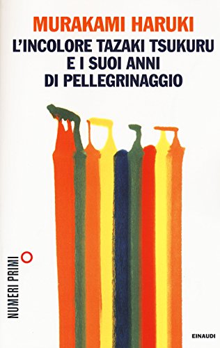 Copertina di L' incolore Tazaki  Tsukuru e i suoi anni di pellegrinaggio